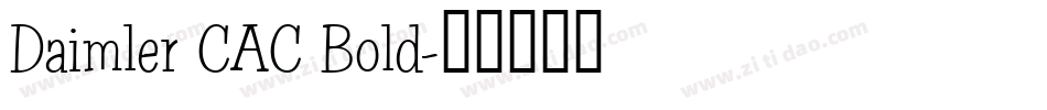 Daimler CAC Bold字体转换